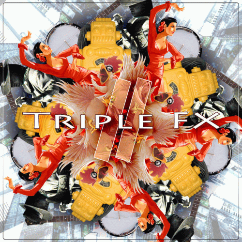 Triple FX : II